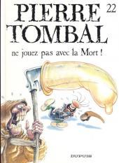 Pierre Tombal # 22 - Ne jouez pas avec la mort !