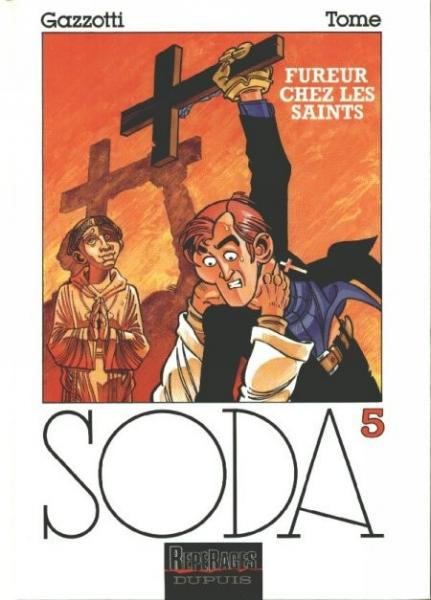 Soda # 5 - Fureur chez les saints