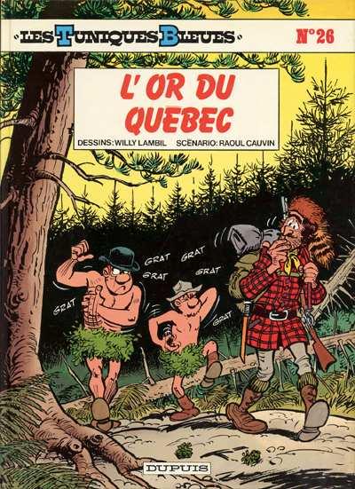 Les Tuniques bleues # 26 - L’Or du Quebec