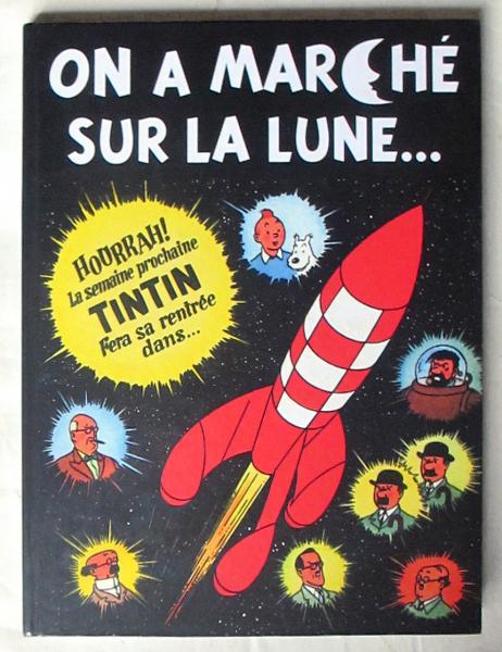 Tintin (une aventure de) # 0 - On a marché sur la lune... (intégrale) version du journal