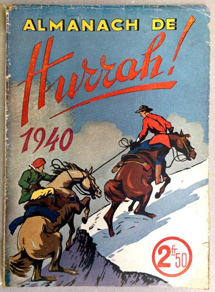 Almanach de Hurrah! # 2 - Grand almanach 1940