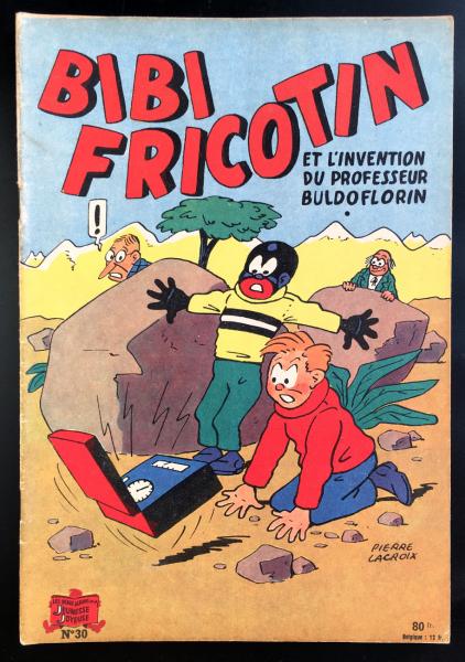 Bibi Fricotin (série après-guerre) # 30 - Bibi Fricotin et l'invention du professeur Buldoflorin