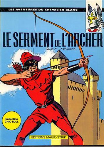 Le Chevalier blanc (Magic Strip) # 4 - Le Serment de l'archer
