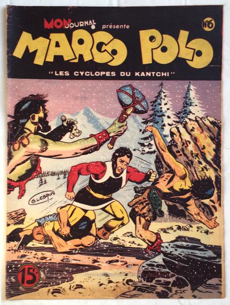 Marco Polo (Mon journal présente) # 6 - Les cyclopes du Kanshi