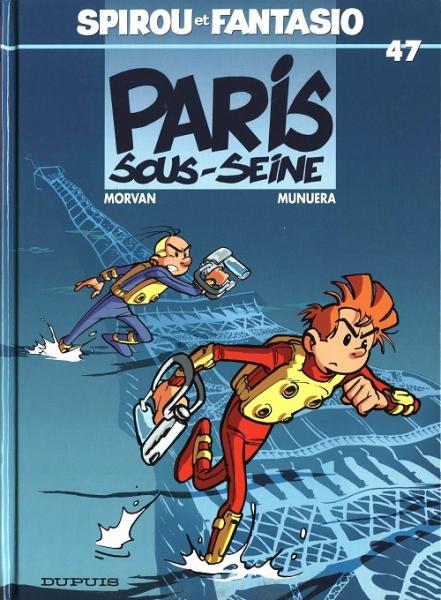 Spirou et Fantasio # 47 - Paris-sous-seine