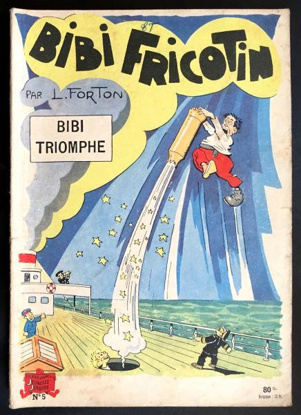 Bibi Fricotin (série après-guerre) # 5 - Bibi Fricotin triomphe