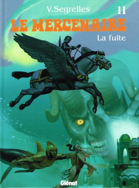 Le mercenaire # 11 - La fuite