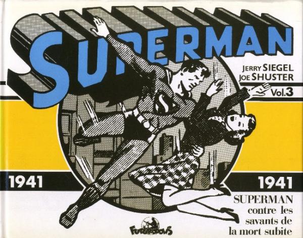 Superman (futuropolis) # 3 - Superman - volume 3 - 1941/1941