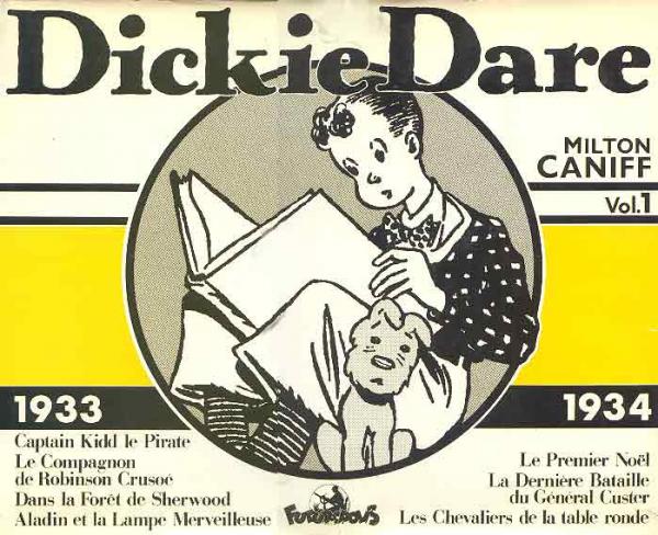 Dickie dare (futuropolis) # 1 - Dickie dare - volume 1 - 1933/1934