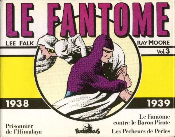 Le  fantôme (futuropolis) # 3 - Le Fantôme - volume 3 - 1938/1939