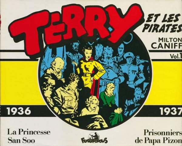 Terry et les pirates (Futuropolis) # 1 - Volume 1 - 1936/1937