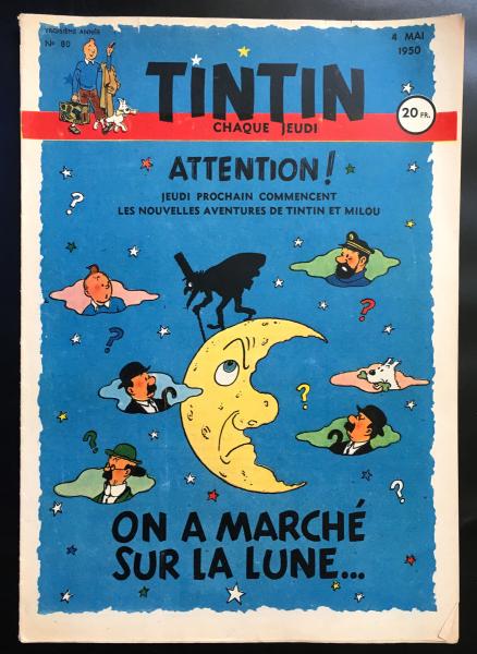 Tintin journal (français)  # 80 - Couverture Hergé - On a marché sur la lune...