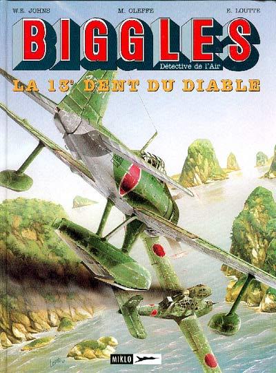 Biggles # 9 - La 13e dent du diable