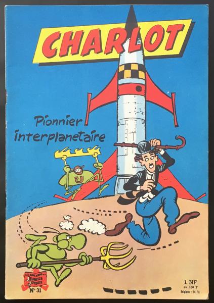 Charlot (série après-guerre) # 31 - Charlot pionnier interplanétaire