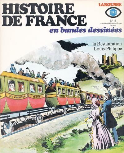 Histoire de France en bandes dessinées # 18 - La restauration, Louis-Philippe