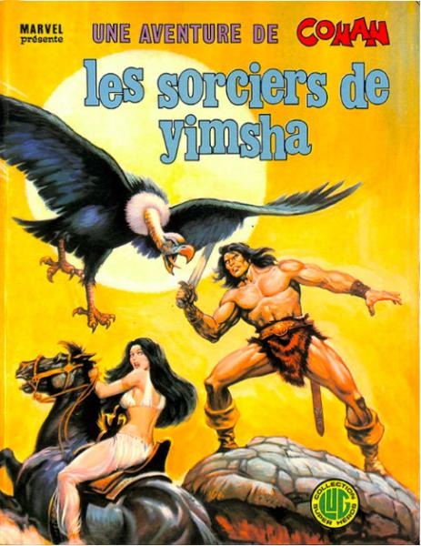 Conan (une aventure de) # 9 - Les Sorciers de Yimsha