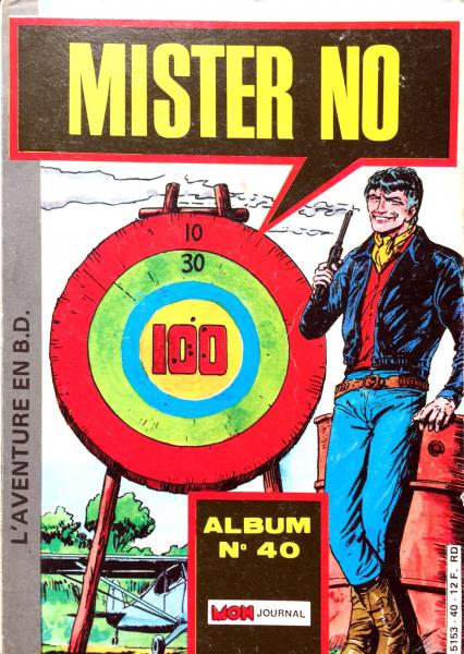 Mister No (recueil) # 40 - Album contient 121/122/123