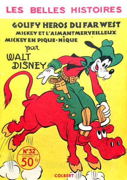 Les belles histoires de Walt Disney (2ème série) # 32 - Goufy roi du far-west