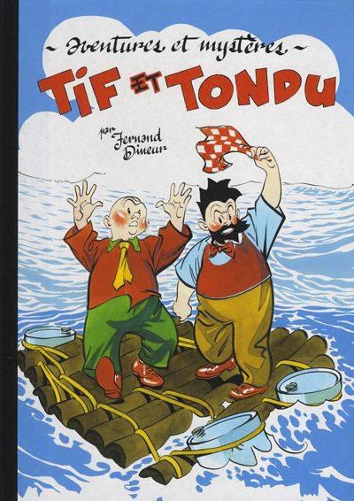 Tif et Tondu (Taupinambour) # 1 - Héroïc tome 1