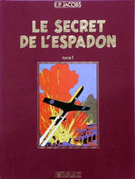 Blake et Mortimer (série grand format) # 1 - Le Secret de l'espadon T1 - tirage de tête