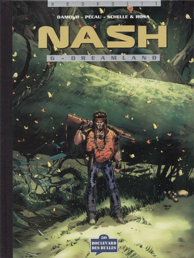 Nash # 6 - Dreamland - TL + ex libris signés