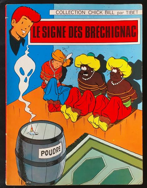 Chick Bill (collection Chick Bill) # 4 - Le Signe des Bréchignac