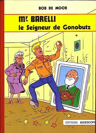 Barelli # 7 - Le Seigneur de Gonobutz - TL 1000 ex.