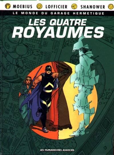 Le monde du Garage Hermétique # 2 - Les quatre royaumes