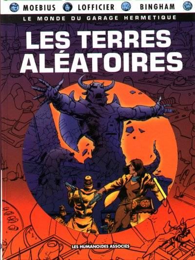 Le monde du Garage Hermétique # 4 - Les terres aléatoires