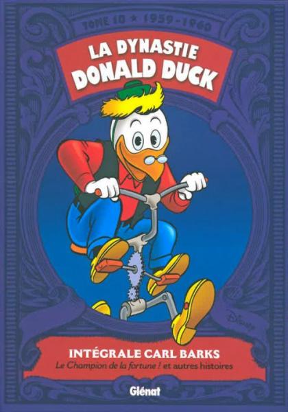 La Dynastie Donald Duck # 10 - Le Champion de la fortune ! et autres histoires (1959-1960)