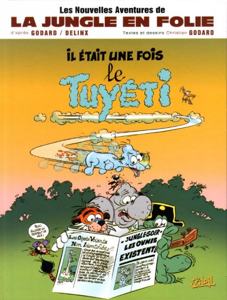 La Jungle en folie # 21 - Il était une fois le Tuyéti