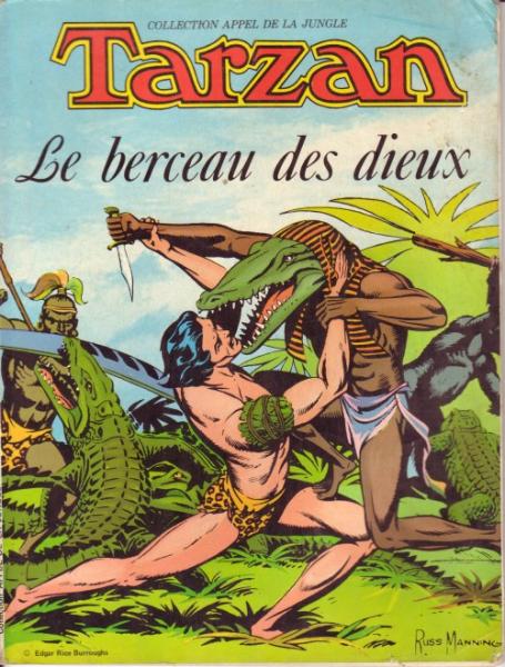 Tarzan (Appel de la jungle) # 1 - Le berceau des dieux