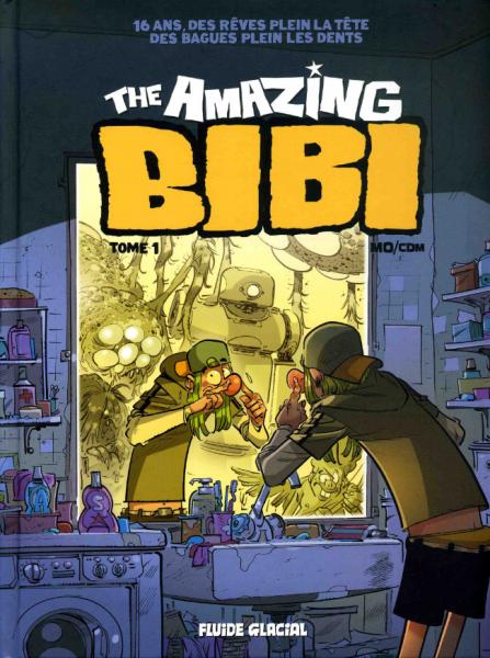 The amazing Bibi # 1 - Tome 1