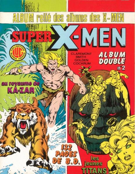 Les Étranges X-men (recueils) # 2 - Album double - contient tomes 4 et 5