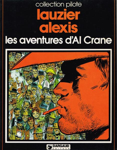 Al Crane # 1 - Les aventures d'Al Crane