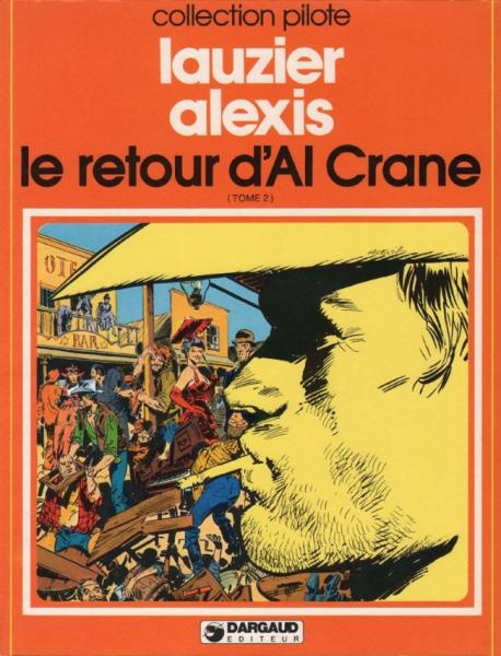 Al Crane # 2 - Le retour d'Al Crane