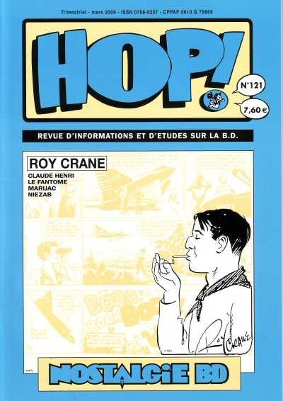 Hop ! # 121 - Nostalgie BD - Roy Crane - Claude Henri - Le Fantôme - Marijac - Niezab