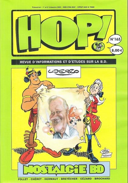 Hop ! # 165 - Nostalgie BD : Follet - Chéret - Dermaut - Brétécher - Cézard - Brochard