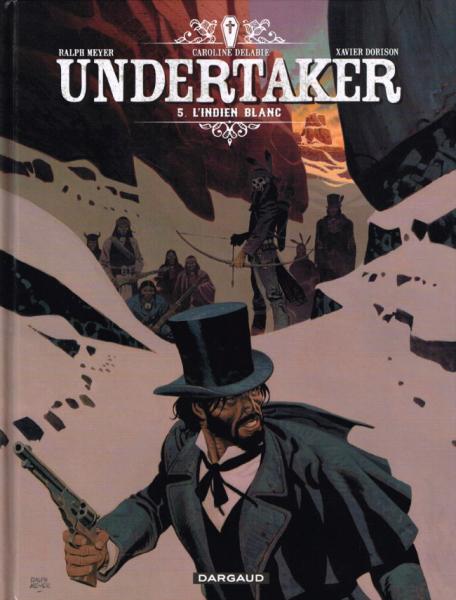 Undertaker # 5 - L'Indien blanc