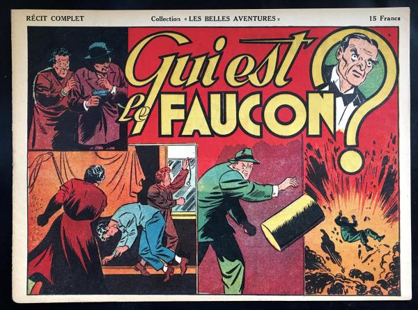 Les Belles aventures (collection - 2ème série) # 0 - Charlie Chan - Qui est le Faucon?