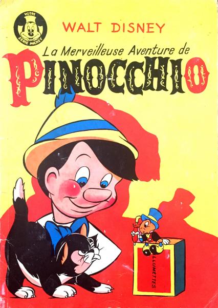 Votre série Mickey (2e série) - Albums Filmés  # 33 - La merveilleuse aventure de Pinocchio