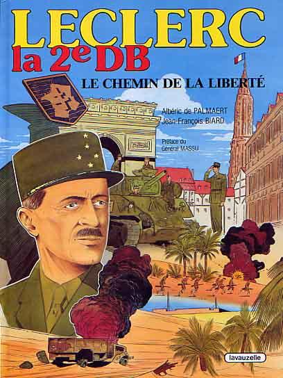 Leclerc - la 2e DB # 1 - Le Chemin de la liberté