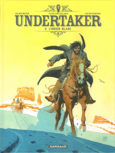 Undertaker # 5 - L'Indien blanc - Edition Spéciale