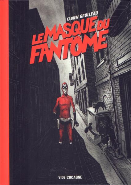 Le Masque du fantôme # 0 - Intégrale