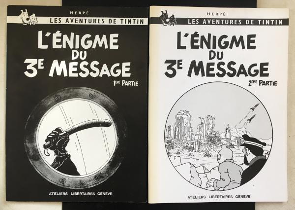 Tintin (pastiches, parodies etc.) # 0 - L'Énigme du 3ème message - diptyque complet (1986 et 1988)