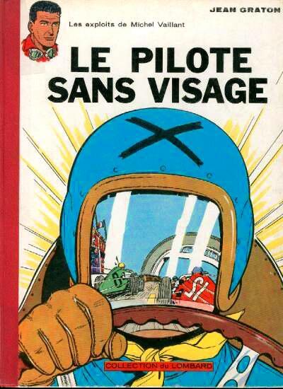 Michel Vaillant # 2 - Le pilote sans visage
