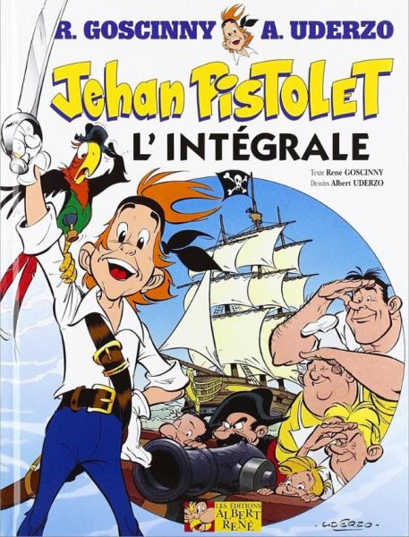 Jehan Pistolet (Albert-René) # 0 - L'Intégrale