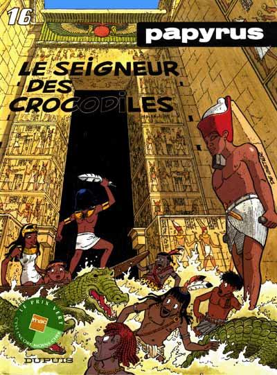 Papyrus # 16 - Le seigneur des crocodiles