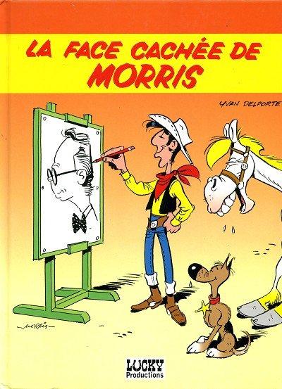 Lucky luke # 0 - La face cachée de Morris