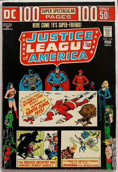 Justice league of America # 110 - Here comes TV's super-friends! - 100 pages